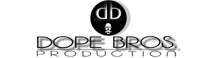 Dope bros productuion